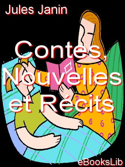 Title details for Contes, Nouvelles et Récits by Jules Janin - Available